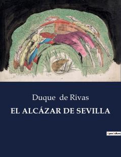 EL ALCÁZAR DE SEVILLA