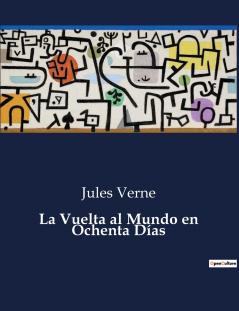 La Vuelta al Mundo en Ochenta Días