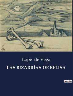 LAS BIZARRÍAS DE BELISA