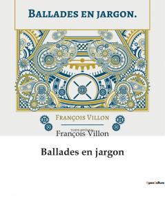 Ballades en jargon