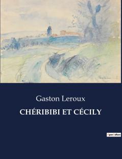 CHÉRIBIBI ET CÉCILY