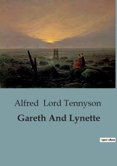 Gareth And Lynette