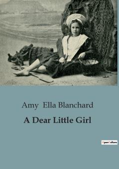A Dear Little Girl