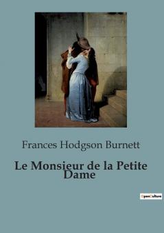 Le Monsieur de la Petite Dame