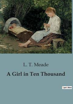 A Girl in Ten Thousand