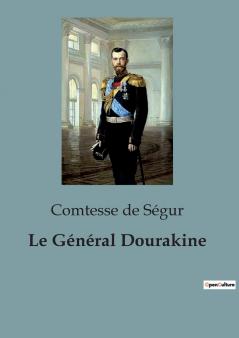 Le Général Dourakine