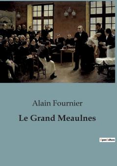 Le Grand Meaulnes