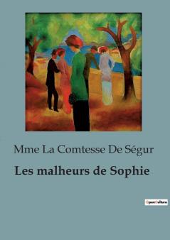 Les malheurs de Sophie