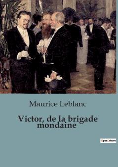 Victor de la brigade mondaine