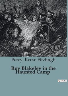 Roy Blakeley in the Haunted Camp