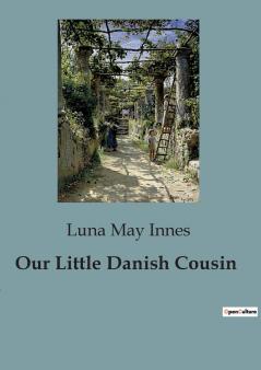 Our Little Danish Cousin