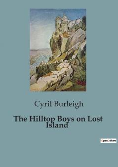 The Hilltop Boys on Lost Island