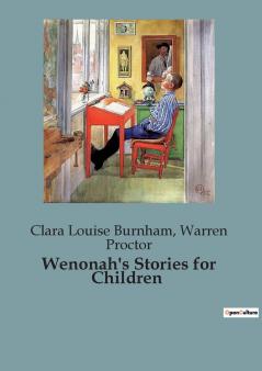 Wenonah's Stories for Children