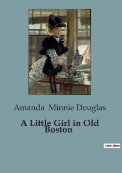 A Little Girl in Old Boston