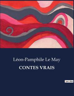 CONTES VRAIS
