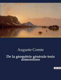 De la géométrie générale trois dimensions