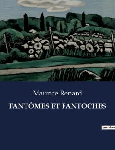 FANTÔMES ET FANTOCHES