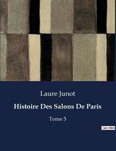 Histoire Des Salons De Paris