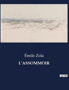 L'ASSOMMOIR