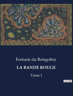 LA BANDE ROUGE