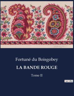 LA BANDE ROUGE
