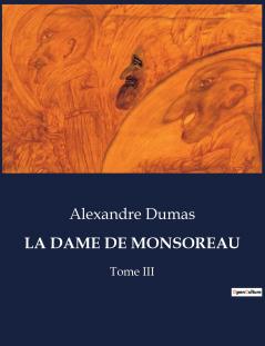 LA DAME DE MONSOREAU