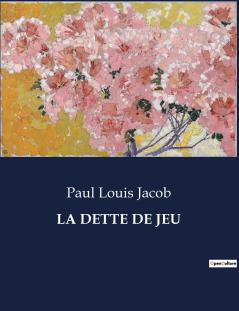 LA DETTE DE JEU