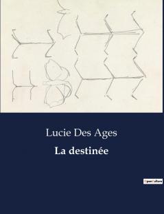 La destinée