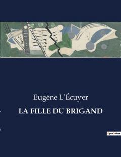 LA FILLE DU BRIGAND