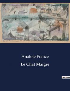 Le Chat Maigre