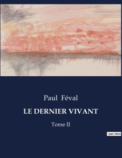 LE DERNIER VIVANT