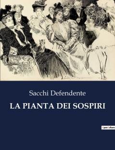 LA PIANTA DEI SOSPIRI