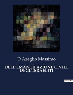 DELL'EMANCIPAZIONE CIVILE DEGL'ISRAELITI