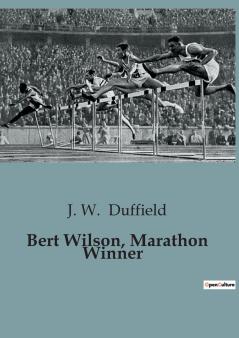 Bert Wilson Marathon Winner