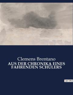 AUS DER CHRONIKA EINES FAHRENDEN SCHÜLERS