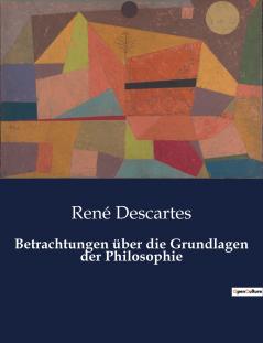 Betrachtungen über die Grundlagen der Philosophie