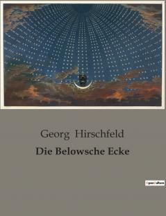 Die Belowsche Ecke