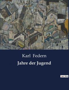 Jahre der Jugend