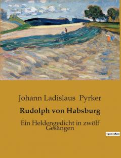 Rudolph von Habsburg