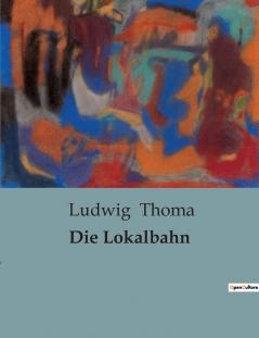Die Lokalbahn