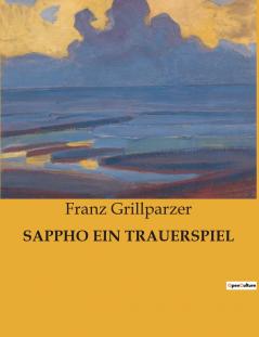 SAPPHO EIN TRAUERSPIEL