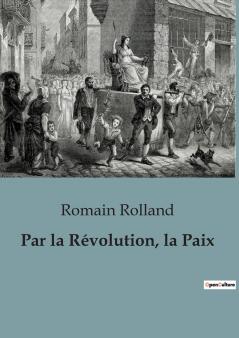 Par la Révolution la Paix