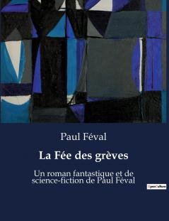 La Fée des grèves