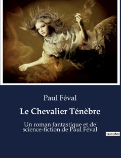 Le Chevalier Ténèbre