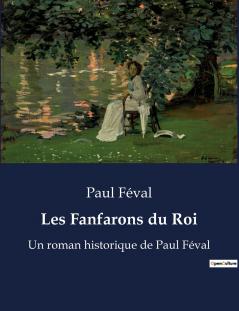 Les Fanfarons du Roi