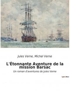 L'Étonnante Aventure de la mission Barsac