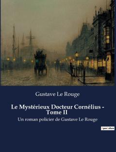 Le Mystérieux Docteur Cornélius - Tome II