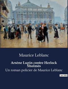 Arsène Lupin contre Herlock Sholmès
