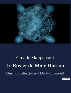 Le Rosier de Mme Husson