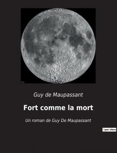 Fort comme la mort